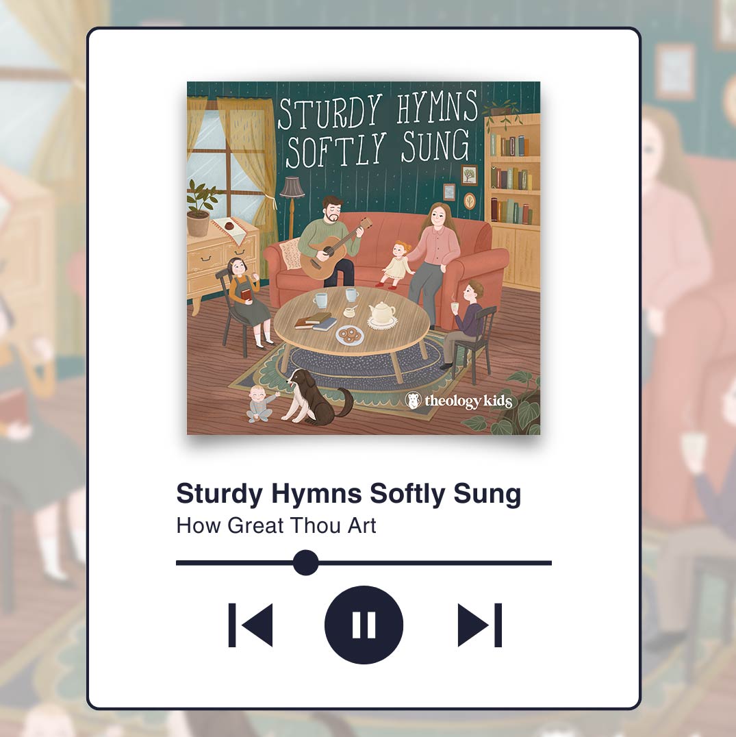 Sturdy Hymns Softly Sung